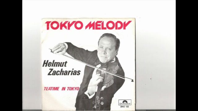 Helmut Zacharias - Tokyo Melody смотреть онлайн