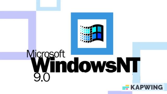 Windows NT 9.0 смотреть онлайн