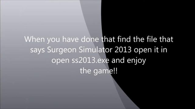 How to get Surgeon Simulator 2013 FREE!! смотреть онлайн