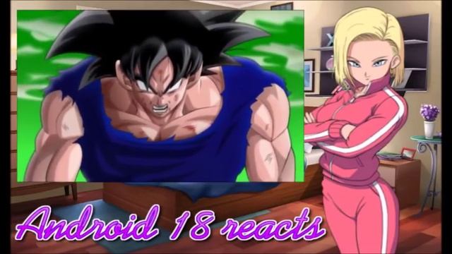 Android 18 reacts to DBZ Fan Animation: SSJ Goku смотреть онлайн