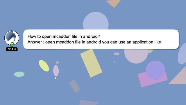How To Open Mcaddon File In Android?