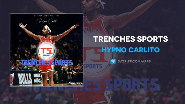 Hypno Carlito - Trenches Sports (AUDIO) смотреть онлайн