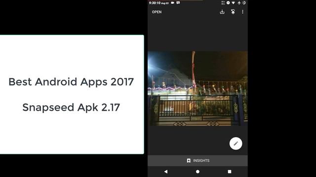 Best Android Editor Photo 2017, Snapseed Apk 2.17 смотреть онлайн