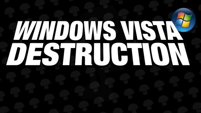 [Vinesauce] Joel - Windows Vista Destruction intro смотреть онлайн