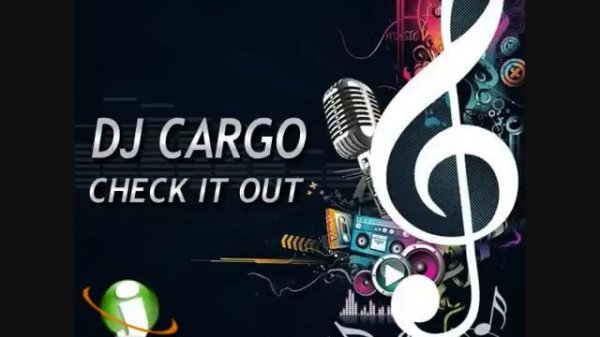 DJ Cargo - Check It Out (Max Farenthide Radio Remix)
