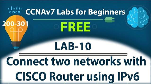 Connect two networks with CISCO Router using IPv6 - Lab10 | Free CCNA 200-301 Lab Course смотреть онлайн