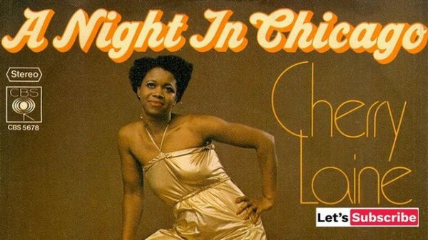 Cherry Laine - A Night In Chicago 1977 DISCO 70's