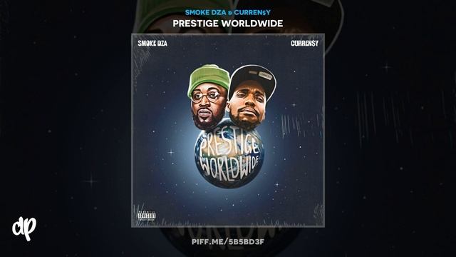 Smoke DZA & Curren$y - 3 Minute Manual [Prestige Worldwide] смотреть онлайн