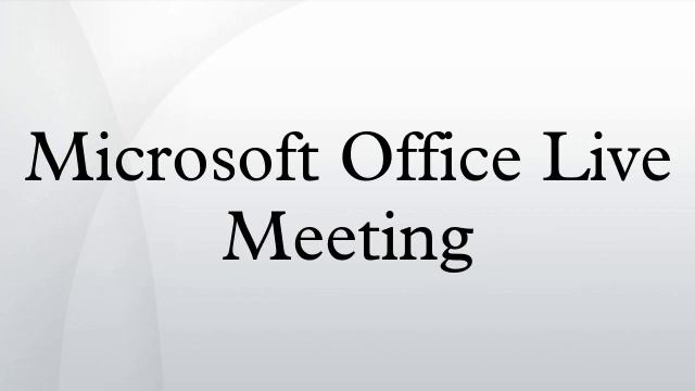 Microsoft Office Live Meeting смотреть онлайн