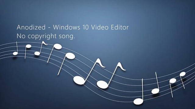 Anodized - Windows 10 Video Editor смотреть онлайн