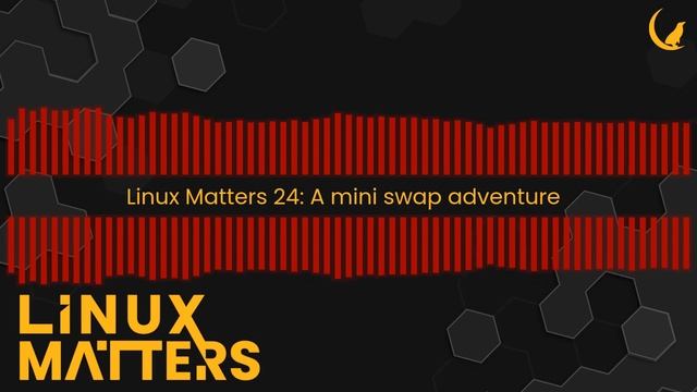 Linux Matters 24: A mini swap adventure смотреть онлайн