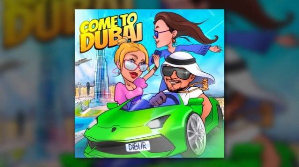 DIBUR - COME TO DUBAI