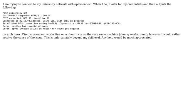 Unix & Linux: openconnect nexthop has invalid gateway and invalid values for route get request смотреть онлайн