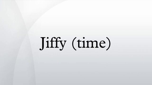 Jiffy (time) смотреть онлайн