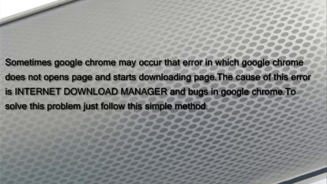 GOOGLE CHROME starts downloading page instead of opening page(SOLUTION) смотреть онлайн