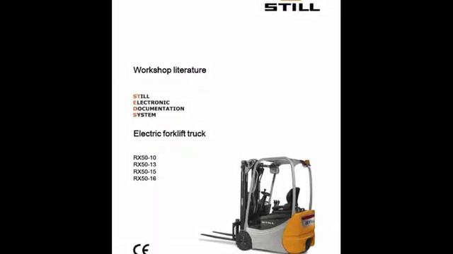 Still Electric Forklift Truck RX50 10, RX50 13, RX 50 15, RX50 16 Repair Manual смотреть онлайн
