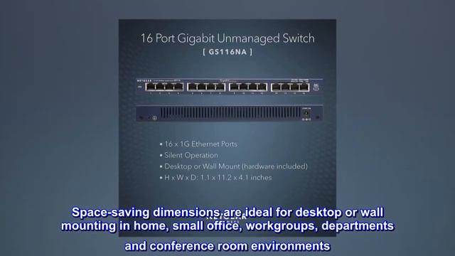 NETGEAR 16-Port Gigabit Ethernet Unmanaged Switch (GS116NA) - Desktop or Wall Mount, and Limited смотреть онлайн