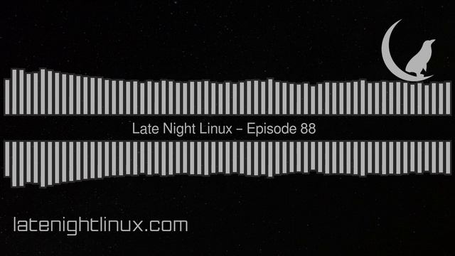 Late Night Linux – Episode 88 смотреть онлайн