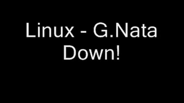 Linux - G.Nata Down. смотреть онлайн