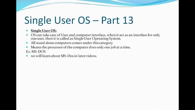 Different types of Operating System,Single User OS,Multi User OS,Computer Basics Tutorial Part 13 смотреть онлайн