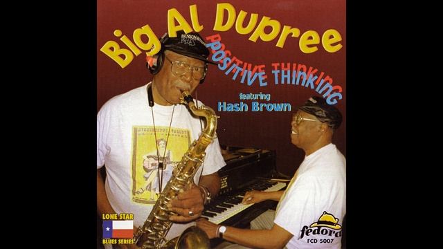 Big Al Dupree - Blues for Big Al смотреть онлайн