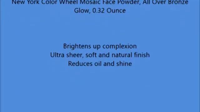 New York Color Wheel Mosaic Face Powder, All Over Bronze Glow, 0 32 Ounce смотреть онлайн