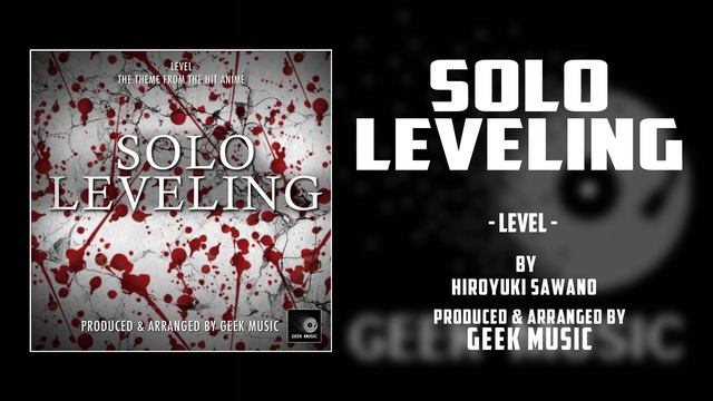 SOLO LEVELING - Main Theme By Hiroyuki Sawano | Crunchyroll
