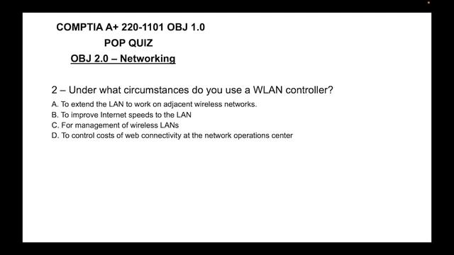 CompTIA A+ Core 1 (220-1101) OBJ 2.0 Networking PopQuiz2 смотреть онлайн