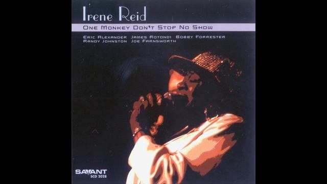 Irene Reid - I'm Getting Tired смотреть онлайн