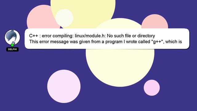 C++ : error compiling: linux/module.h: No such file or directory смотреть онлайн