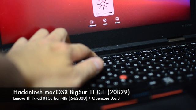Lenovo ThinkPad X1Carbon 4th Hackintosh BigSur(2B29) install Success!!(opencore0.6.3) смотреть онлайн