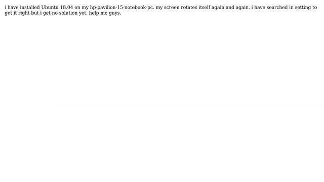 Ubuntu: automatic screen rotation problem on ubuntu 18.04 смотреть онлайн