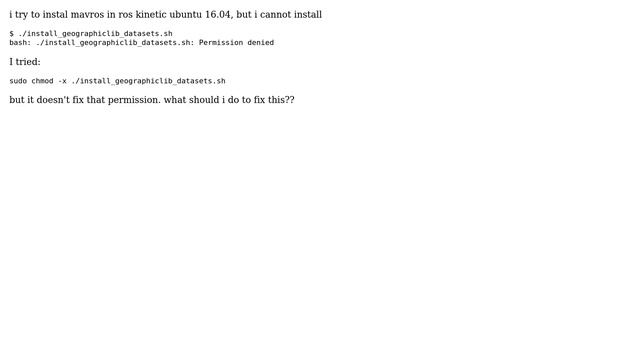 Ubuntu: ./install_geographiclib_datasets.sh Permission denied смотреть онлайн