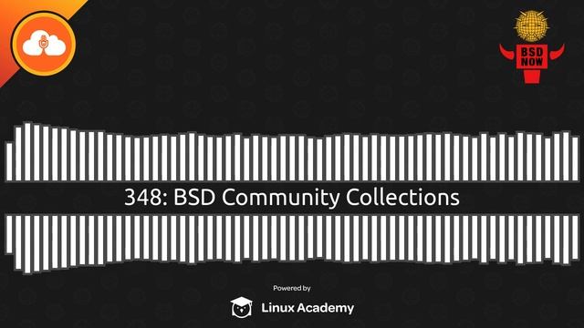 BSD Community Collections | BSD Now 348 смотреть онлайн