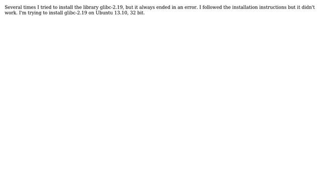 Ubuntu: Can't install glibc-2.19 смотреть онлайн