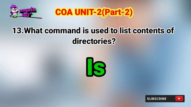 COA Unit-2 (Part-2) | OPERATING SYSTEMS-WINDOWS & LINUX | One mark | quiz | PENGUIN 360 смотреть онлайн