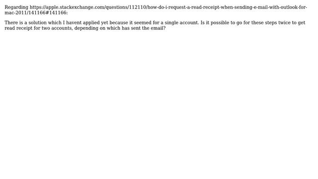 Apple: How to get read receipt with Outlook for Mac 2011 with more than one mail account? смотреть онлайн