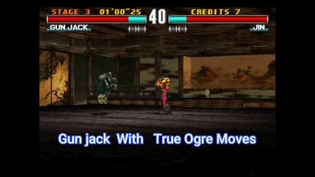 Gun jack With Ture Ogre Moves Gameplay - Tekken 3 (Arcade Version) смотреть онлайн