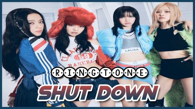 BLACKPINK - SHUT DOWN (Inst ) (RINGTONE/ALARM #2) 🔊 | Link in description смотреть онлайн