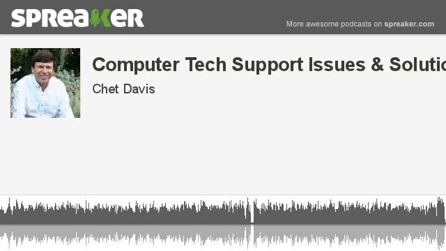 Computer Tech Support Issues & Solutions (made with Spreaker) смотреть онлайн