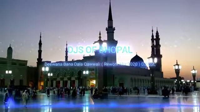 DEEWANA BANA DALA DJ OSL PRODUCTS BHOPAL смотреть онлайн