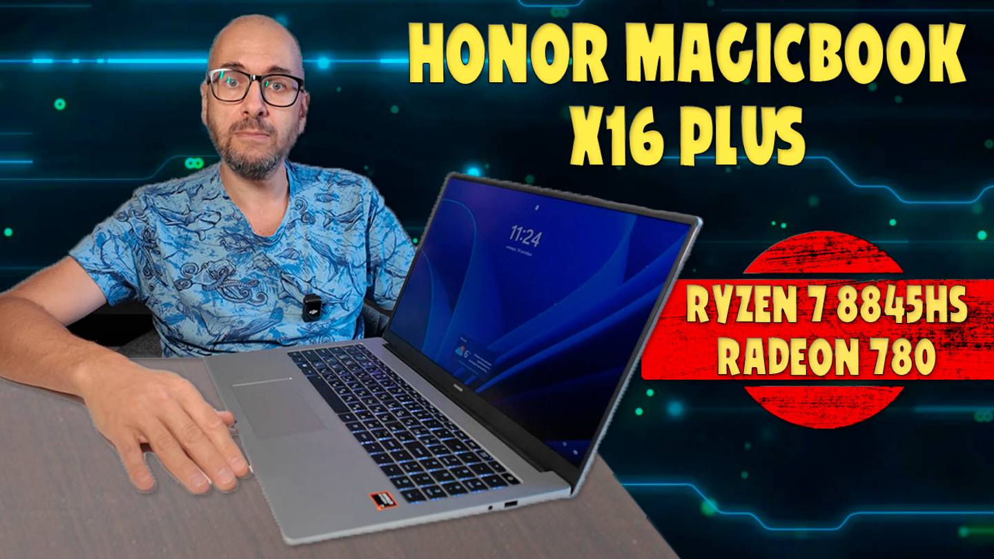Honor MagicBook X16 Plus на Ryzen 7 8845HS тянет все | Честный обзор смотреть онлайн