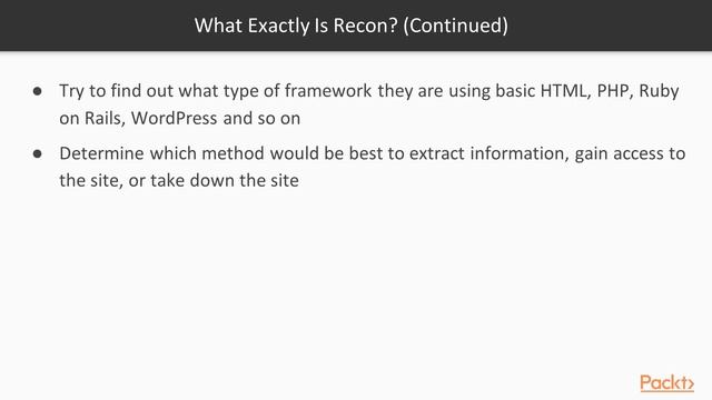 Kali Linux: Tips, Tricks and Techniques: What Exactly Is Recon? | packtpub.com смотреть онлайн