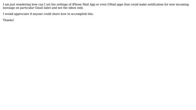 Apple: iPhone Mail or GMail apps settings for Gmail label notification смотреть онлайн