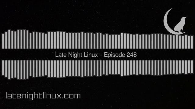 Late Night Linux – Episode 248 смотреть онлайн