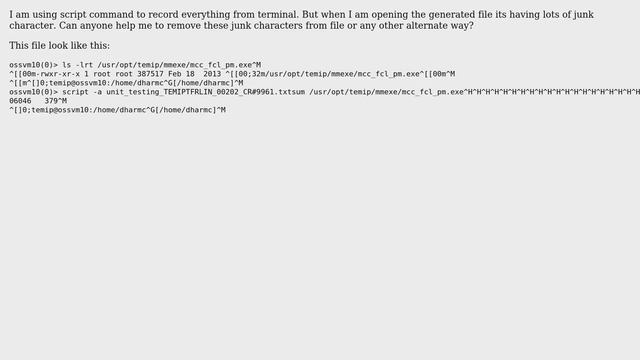 How to remove junk characters from the file generated by script command in linux? смотреть онлайн