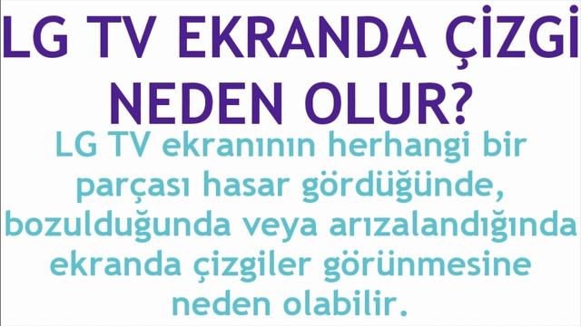 LG TV Ekranda Çizgi Neden Olur? смотреть онлайн