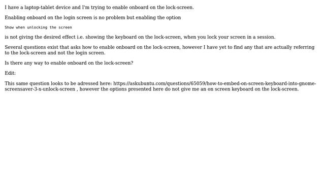 Ubuntu: How do I enable onboard (on screen keyboard) on the lock-screen? смотреть онлайн