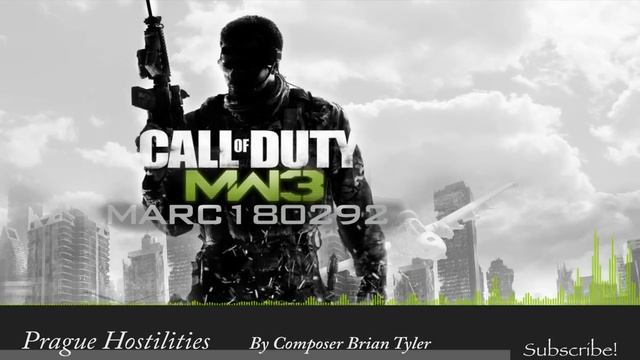 MW3 Soundtrack: Prague Hostilities смотреть онлайн