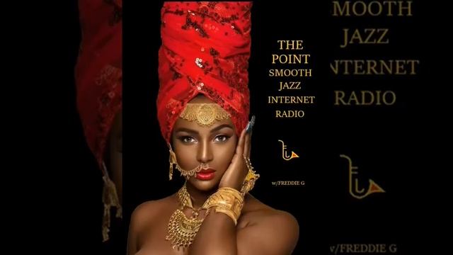The Point Smooth Jazz Internet Radio 03.10.21